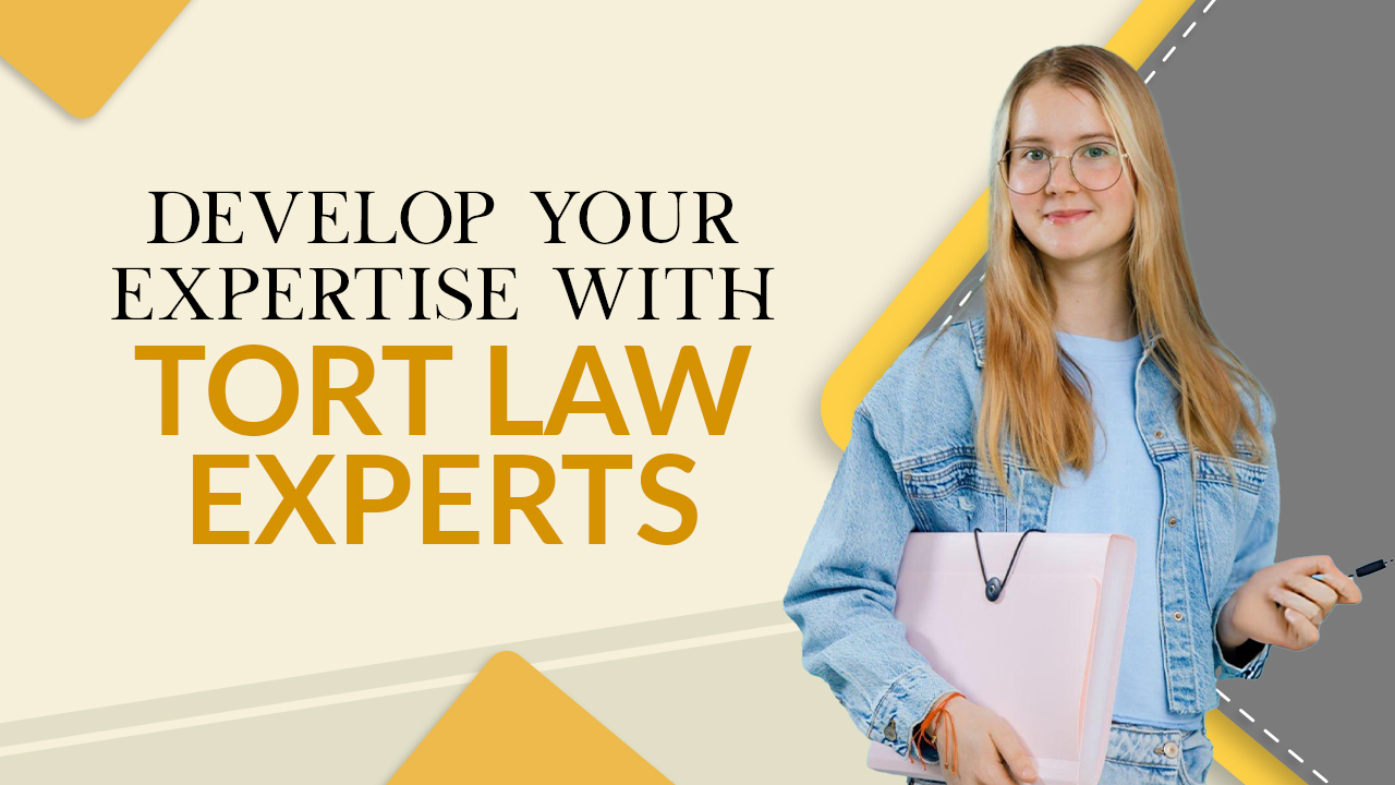 Develop your expertise with tort law experts